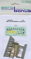 Aerobonus MHU191/M Munition Transporter Plastic Model Aircraft Accessory 1/32 Scale #320010 Aerobonus MHU191/M Munition Transporter Plastic Model Aircraft Accessory 1/32 Scale #320010