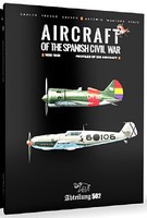 Abteilung Aircraft of the Spanish Civil War 1936-1939 Book (Hardback)