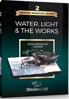 Abteilung Master Modeler Series 2- Water, Light & The Works Modeling Book (Semi-Hardback)