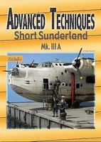 Auriga Advanced Techniques 4 Short Sunderland Mk III A How To Model Book #at4 Auriga Advanced Techniques 4 Short Sunderland Mk III A How To Model Book #at4