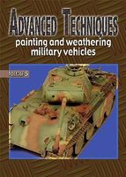 Auriga Advanced Techniques 5 Painting & Weathering Military Vehicles How To Model Book #at5 Auriga Advanced Techniques 5 Painting & Weathering Military Vehicles How To Model Book #at5