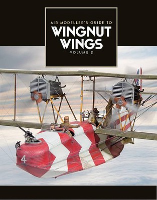 AFV-Modeller AIR Modellers Guide to Wingnut Wings Vol.2