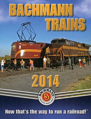Bachmann 2014 Bachmann Catalog - Small Format Model Railroading Book #99814