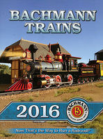 Bachmann 2016 Bachmann Catalog Model Railroading Catalog #99816