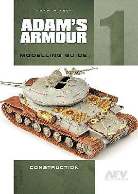 Casemate Adams Amour Modelling Guide 1 - Construction How To Model Book #1384