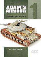 Casemate Adam's Amour Modelling Guide 1 Construction How To Model Book #1384
