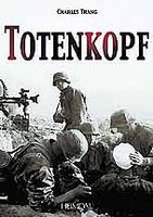 Casemate Totenkopf (Hardback) Military History Book #1713 Casemate Totenkopf (Hardback) Military History Book #1713
