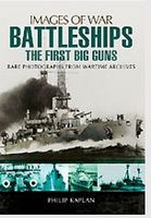Images of War- Battleships the First Big Guns Military History Book #2933
