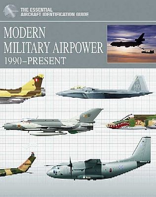 Casemate Modern Military Airpower 1990-Present (Hardback) Military History Book #6276