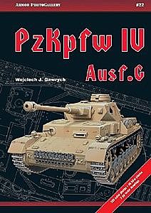 Casemate Armor Photo Gallery 22- PzKpfw IV Ausf G Military History Book #apg22