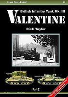 Casemate Armor Photo History 3- British Infantry Tank Mk III Valentine Pt.2 Military History Book #aph3 Casemate Armor Photo History 3- British Infantry Tank Mk III Valentine Pt.2 Military History Book #aph3