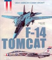 Casemate Grumman F14 Tomcat in Combat 1972-06 Military History Book #g1 Casemate Grumman F14 Tomcat in Combat 1972-06 Military History Book #g1