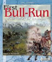 Casemate Men & Battles 7- First Bull-Run (Battle of Manassas) Military History Book #mb7 Casemate Men & Battles 7- First Bull-Run (Battle of Manassas) Military History Book #mb7