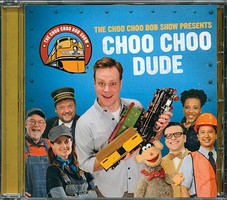 ChooChoo Choo Choo Dude Music CD ChooChoo Choo Choo Dude Music CD