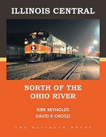 CTC Illinois Central North of Ohio River Model Railroading Historical Book #15 CTC Illinois Central North of Ohio River Model Railroading Historical Book #15
