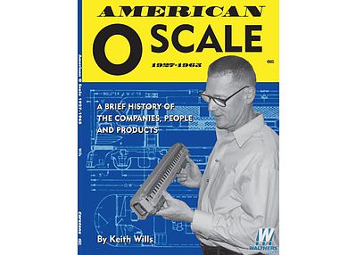 CTC American O Scale 1927-69