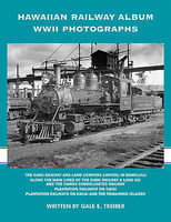 CTC Hawaiian RR WWII Vol 1-4 CTC Hawaiian RR WWII Vol 1-4
