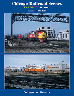 CTC Chicago Railroad Scenes Vol 2 Model Railroading Book #94