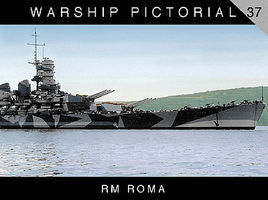 Classic-Warships Warship Pictorial- RM Roma Battleship