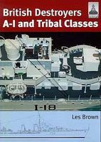 Shipcraft- British Destroyers A-I & Tribal Classes (Re-Issue) Military History Book #sc11