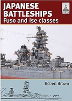 Shipcraft- Japanese Battleships Fuso & Ise Classes