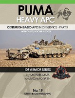 IDF Armor- PUMA Heavy APC in IDF Service Part 3