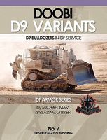 IDF Armor- D9 Doobi Bulldozers in IDF Service Military History Book #7