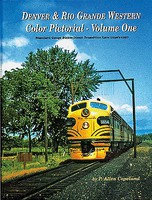 FourWays D&RGW Color Pict Vol 1 FourWays D&RGW Color Pict Vol 1