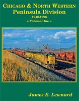 FourWays Chicago & North Western Peninsula Division Hardcover, 160 Pages FourWays Chicago & North Western Peninsula Division Hardcover, 160 Pages