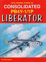 GinterBooks Naval Fighter- Consolidated PB4Y1/1P Liberator GinterBooks Naval Fighter- Consolidated PB4Y1/1P Liberator