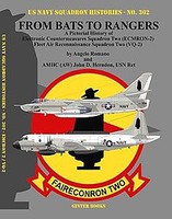 GinterBooks US Navy Squadron Histories- From Bats to Rangers A Pictorial History of Electronic Countermeasures/Fleet Air Recon Sq. Two (ECMRON2)/(VQ2) GinterBooks US Navy Squadron Histories- From Bats to Rangers A Pictorial History of Electronic Countermeasures/Fleet Air Recon Sq. Two (ECMRON2)/(VQ2)