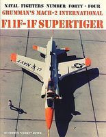 GinterBooks Naval Fighters- Grumman Mach2 International F11F1F Supertiger GinterBooks Naval Fighters- Grumman Mach2 International F11F1F Supertiger
