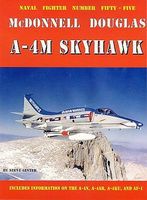 GinterBooks Naval Fighters- McDonnell Douglas A4M Skyhawk Military History Book #55 GinterBooks Naval Fighters- McDonnell Douglas A4M Skyhawk Military History Book #55