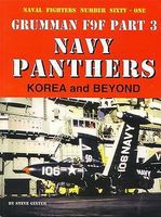 GinterBooks Naval Fighters- Grumman F9F Pt.3 Navy Panthers Korea & Beyond Military History Book #61 GinterBooks Naval Fighters- Grumman F9F Pt.3 Navy Panthers Korea & Beyond Military History Book #61
