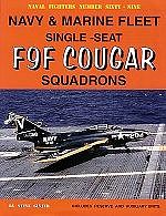 GinterBooks Naval Fighters- Fleet & Marine F9F Cougar Fighter Squadrons Military History Book #69