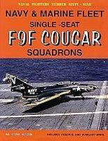 GinterBooks Naval Fighters- Fleet & Marine F9F Cougar Fighter Squadrons Military History Book #69 GinterBooks Naval Fighters- Fleet & Marine F9F Cougar Fighter Squadrons Military History Book #69