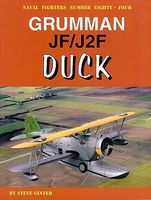 GinterBooks Naval Fighters- Grumman JF/J2F Duck Military History Book #84 GinterBooks Naval Fighters- Grumman JF/J2F Duck Military History Book #84