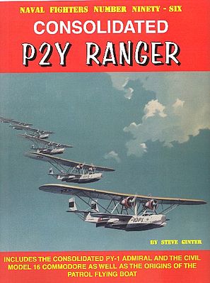 GinterBooks Naval Fighters- Consolidated P2Y Ranger Authentic Scale Model Airplane Book #96