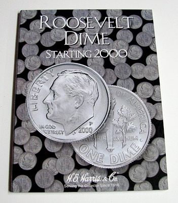 HE-Harris Roosevelt Dime 2000-2005 Coin Folder Coin Collecting Book and Supply #2941