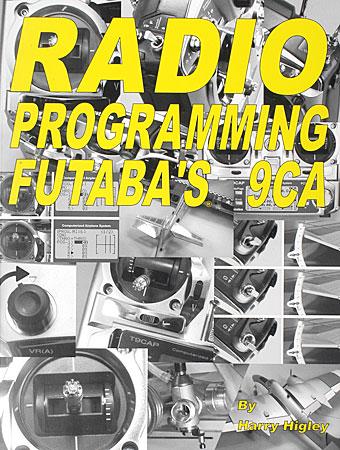Higley Radio Programming Futaba 9CA