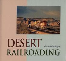 Heimburger Desert Railroading Model Railroading Book #102 Heimburger Desert Railroading Model Railroading Book #102