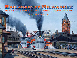 Heimburger Railroads of Milwaukee Steam, Diesel, Electrics and Lake Boats Model Railroading Book #159 Heimburger Railroads of Milwaukee Steam, Diesel, Electrics and Lake Boats Model Railroading Book #159