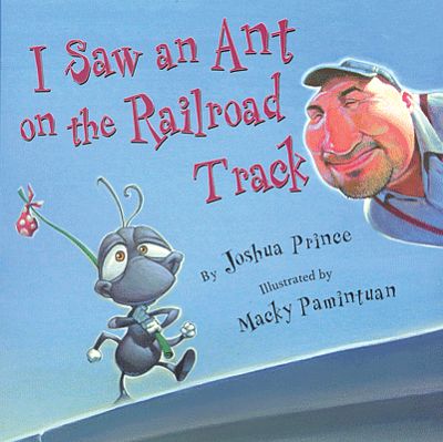 Heimburger I Saw an Ant on the Railroad Tracks Hardcover Model Railroading Book #218
