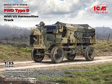 ICM WW1 FWD Type B US ammo truck 1-35