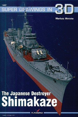 Kagero Super Drawings 3D- Japanese Destroyer Shimakaze