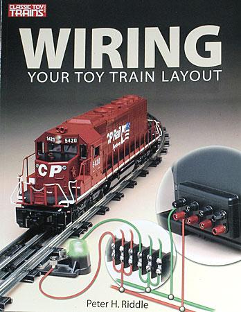 Kalmbach Wiring Your Toy Train Layout