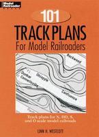 Kalmbach 101 Track Plans Model RR Model Railroad Book #12012