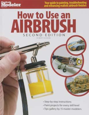 Kalmbach How to Use an Airbrush 2nd Ed Airbrush Painting Book #12426