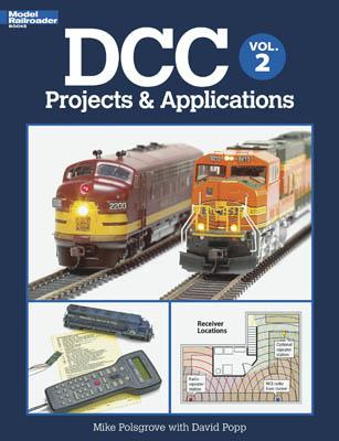 Kalmbach DCC Projects & Applications Vol. 2 Model Railroad Book #12441
