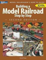 Kalmbach Building A Model RR Step By Step 2nd Edition Model Railroad Book #12467 Kalmbach Building A Model RR Step By Step 2nd Edition Model Railroad Book #12467